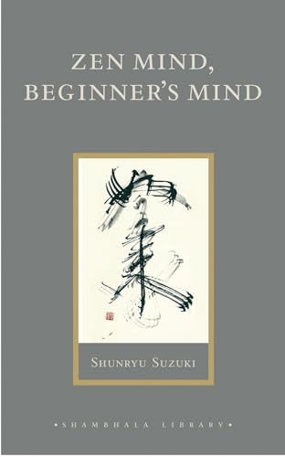 ZEN MIND BEGINNERS MIND