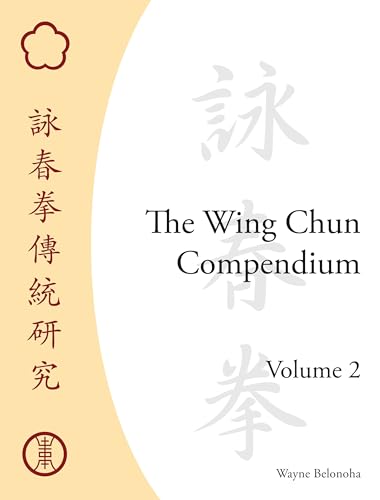 WING CHUN COMPENDIUM
