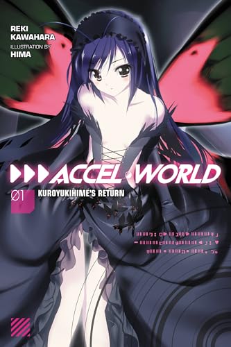 ACCEL WORLD {LN} V01 KUROYUKIHIMES RETUR