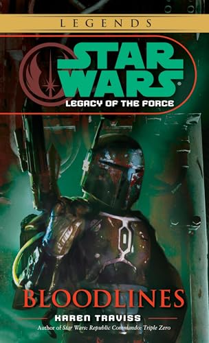 SW LEGENDS BLOODLINES LEGACY OF THE FORC