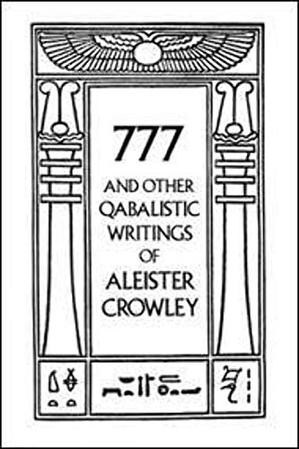 777 & OTHER QABALISTIC WRITINGS