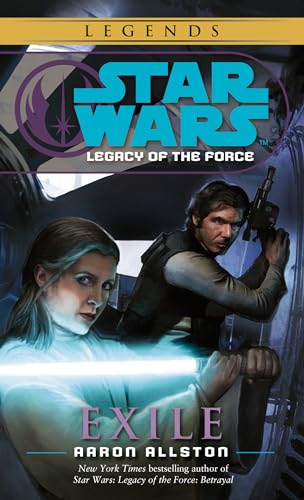 SW LEGENDS EXILE LEGACY OF THE FORCE