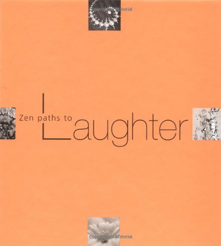 ZEN PATHS TO LAUGHTER