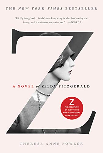 Z A NOVEL OF ZELDA FITZGERALD