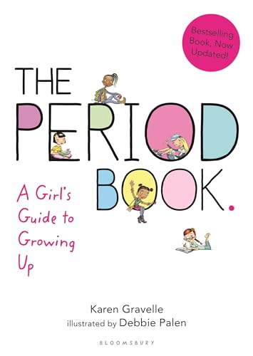 PERIOD BK GIRLS GT GROWING UP