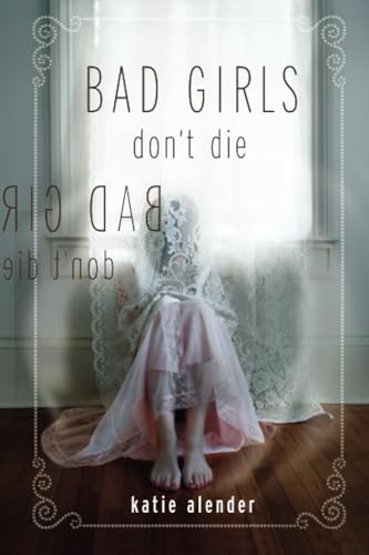 BAD GIRLS DONT DIE01