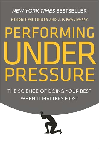 PERFORMING UNDER PRESSURE