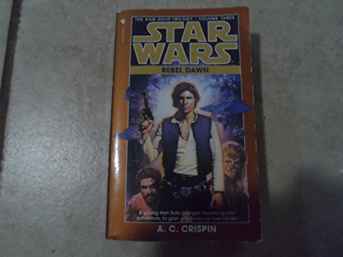 SW LEGENDS REBEL DAWN HAN SOLO TRILOGY