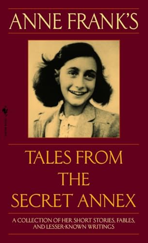 ANNE FRANKS TALES FROM THE SECRET ANNEX