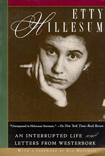 ETTY HILLESUM AN INTERRUPTED LIFE