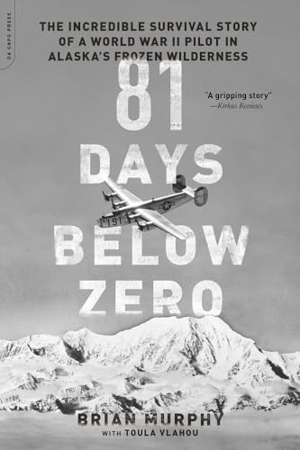 81 DAYS BELOW ZERO