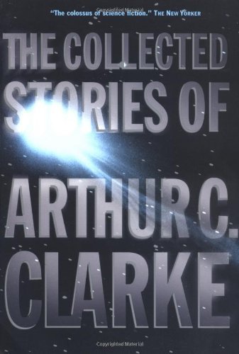 COLL STORIES OF ARTHUR C CLARKE
