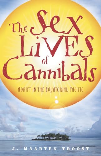SEX LIVES OF CANNIBALS