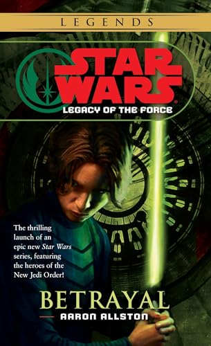 SW LEGENDS BETRAYAL LEGACY OF THE FORCE