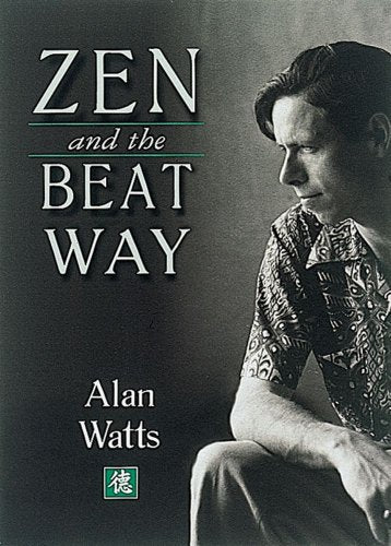 ZEN & THE BEAT WAY