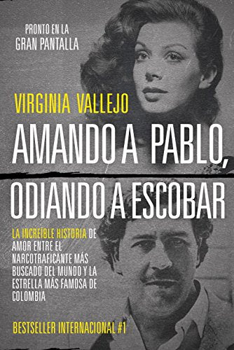 AMANDO A PABLO ODIANDO A ESCOBAR