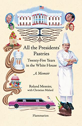 ALL THE PRESIDENTS PASTRIES