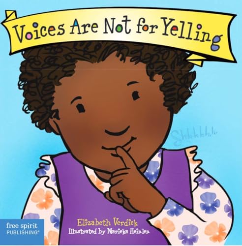 VOICES ARE NOT FOR YELLING