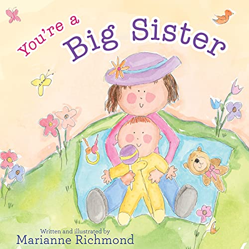 YOURE A BIG SISTER