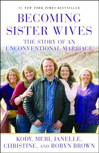 BECOMING SISTER WIVES