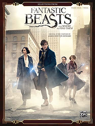 SELECTIONS FROM FANTASTIC BEASTS & WHERE