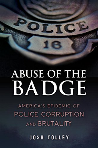 ABUSE OF THE BADGE