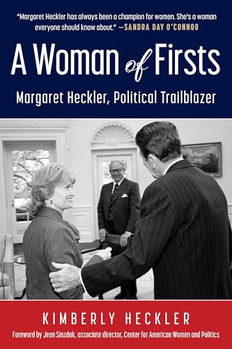 A Woman of Firsts: Margaret Heckler, Political Trailblazer