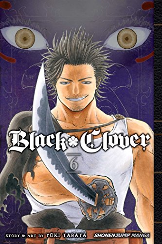 BLACK CLOVER V06 THE MAN WHO CUTS DEATH