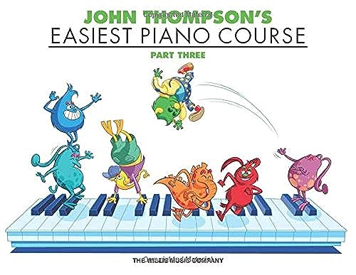 JOHN THOMPSONS EASIEST PIANO COURSE
