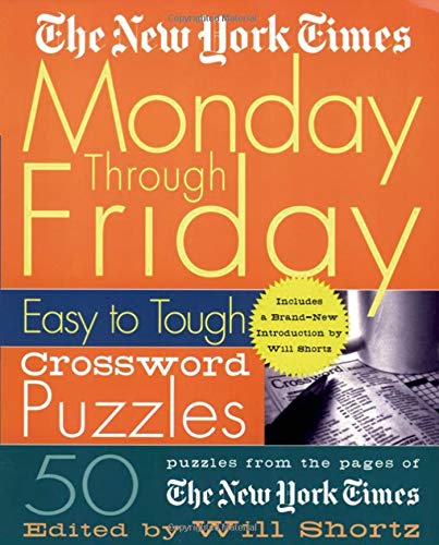 NYT MON THROUGH FRI EASY TO TOUGH V01