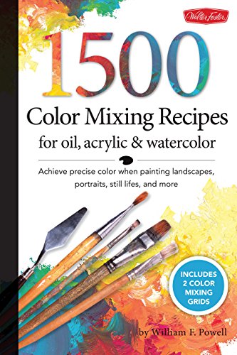 1500 COLOR MIXING RECIPES FOR OIL ACRYLI