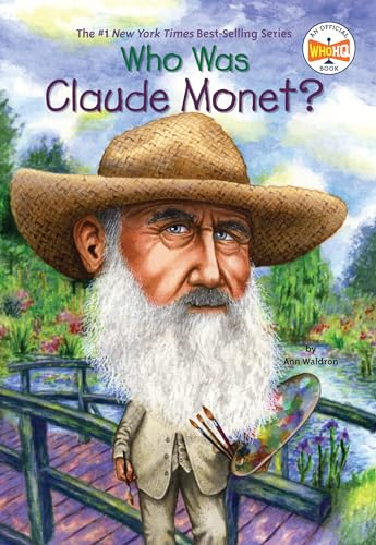 WHO WAS CLAUDE MONET