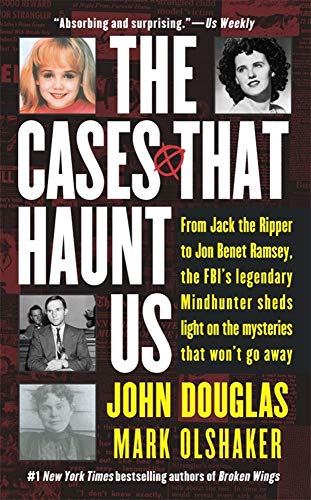 CASES THAT HAUNT US