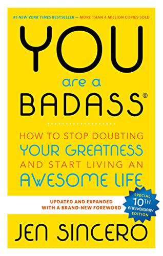YOU ARE A BADASS