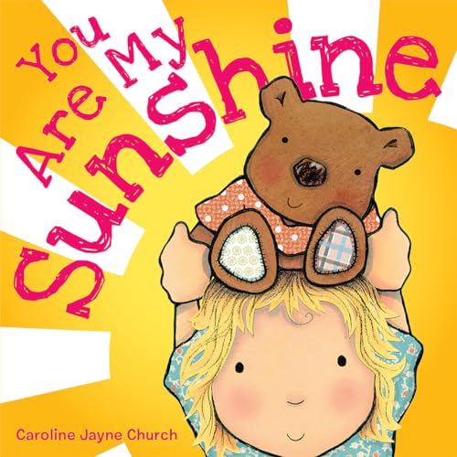 YOU ARE MY SUNSHINE