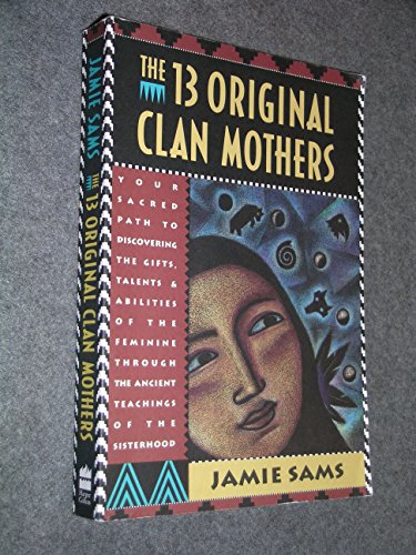 13 ORIGINAL CLAN MOTHERS