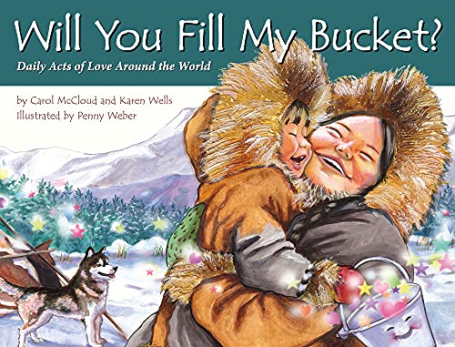 WILL YOU FILL MY BUCKET DAILY ACTS OF